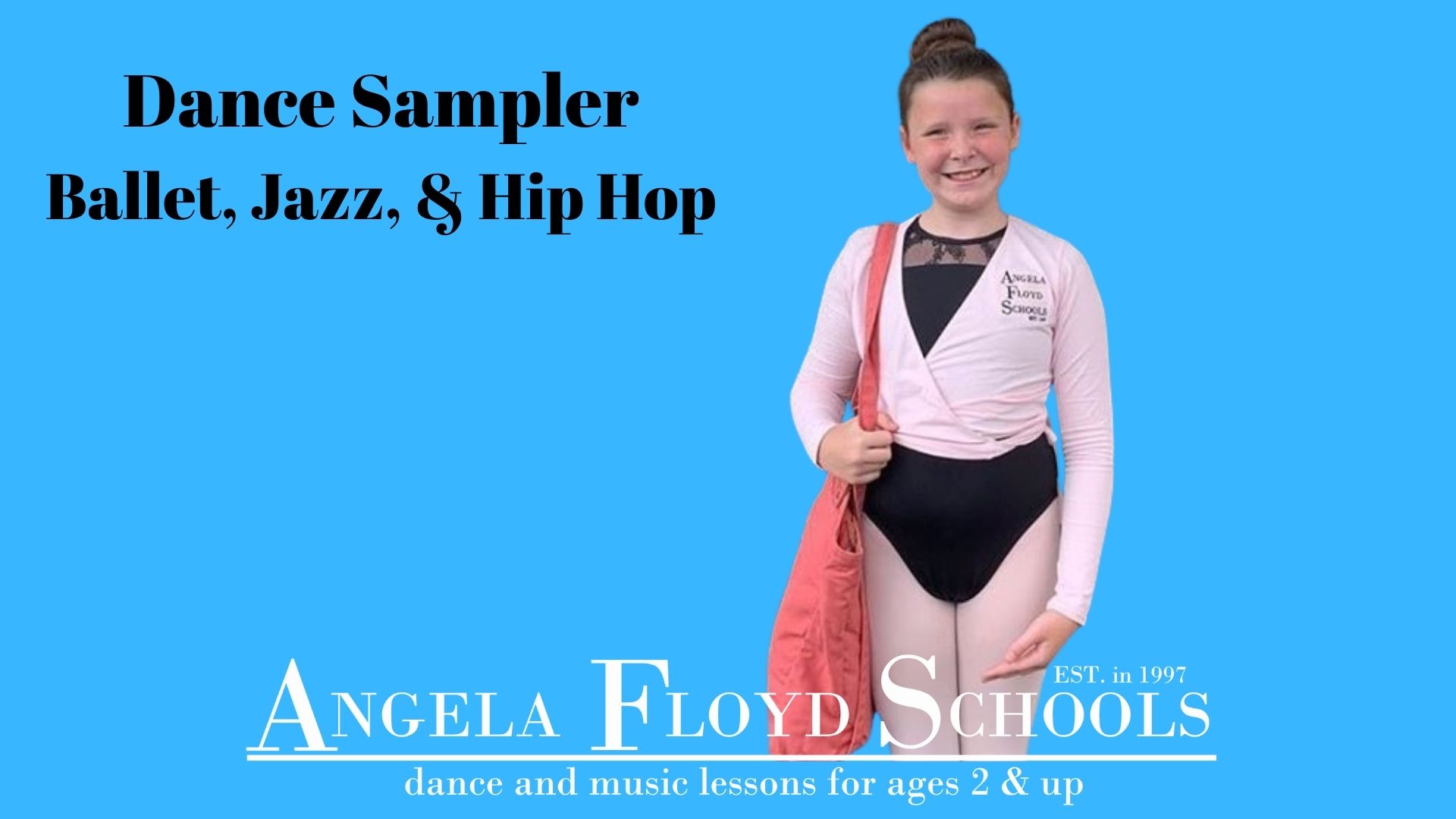 Dance Sampler: Ballet, Jazz, & Hip-Hop